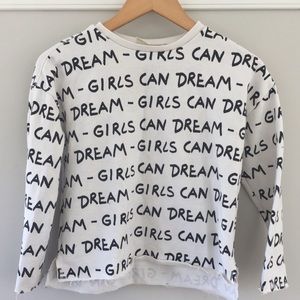 “Girls Can Dream” Zara Shirt
